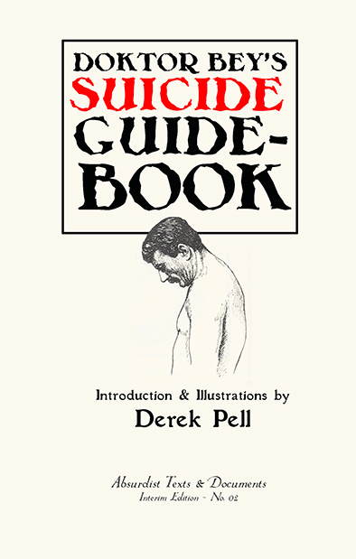 Doktor Bey's Suicide Guidebook